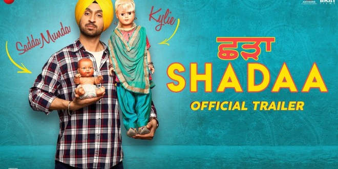 Official Trailer of Movie ‘Shadaa’ Released