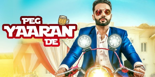 Peg Yaaran De, Full Song & Video | Sippy Gill | Lokdhun Punjabi