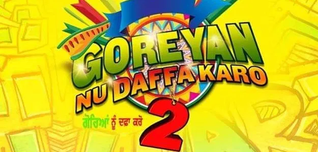 'Goreyan Nu Daffa Karo 2' - will hit the screens in 2020