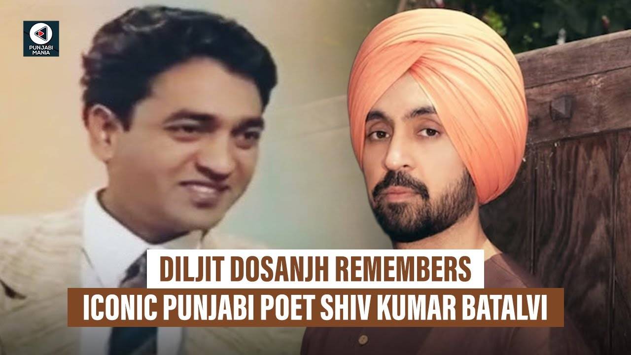 Diljit Dosanjh Pays Tribute to Shiv Kumar Batalvi | Punjabi Mania