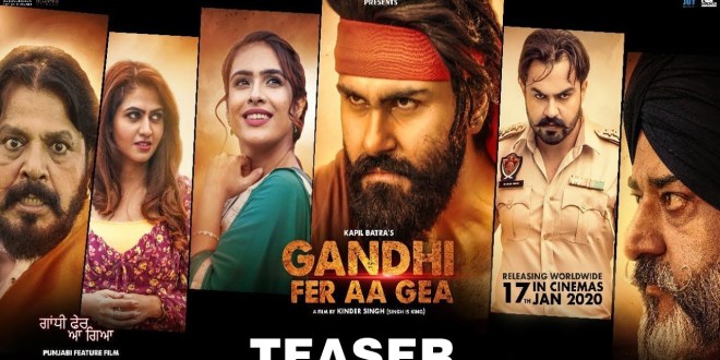 Official teaser of movie ‘Gandhi Fer Aa Gea’ released